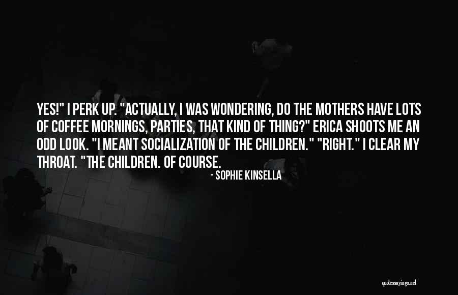 Petraq Dhimitri Quotes By Sophie Kinsella Petraq Dhimitri Quotes By Sophie Kinsella