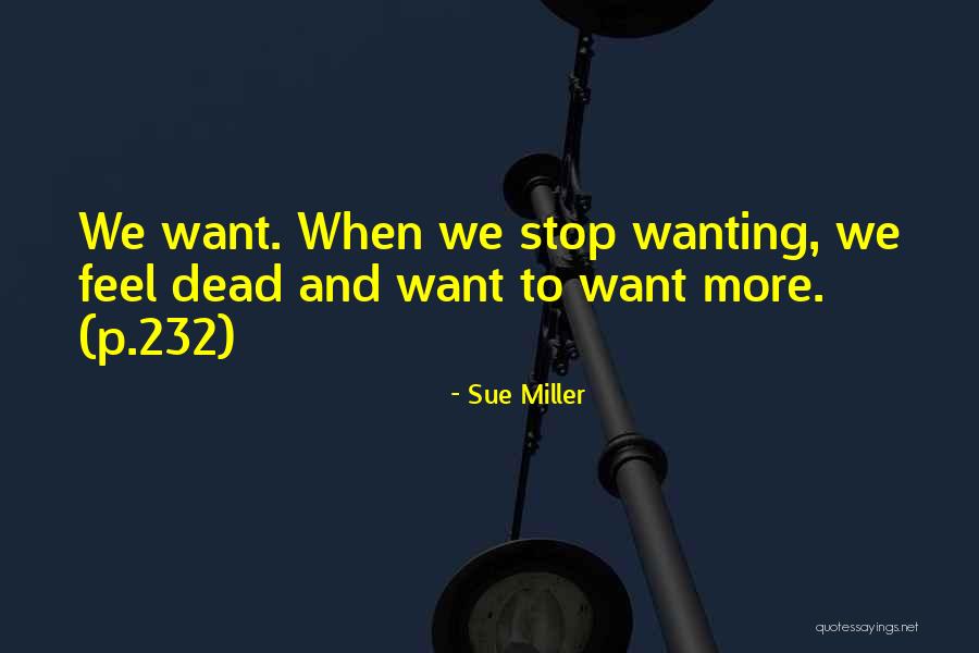 Petrean 1964 Quotes By Sue Miller Petrean 1964 Quotes By Sue Miller