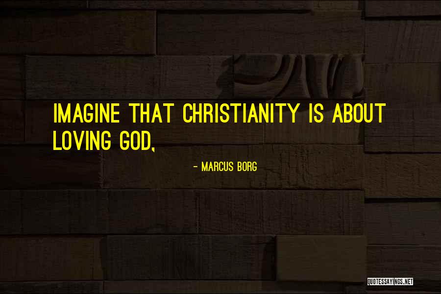Petreanu Mircea Quotes By Marcus Borg Petreanu Mircea Quotes By Marcus Borg
