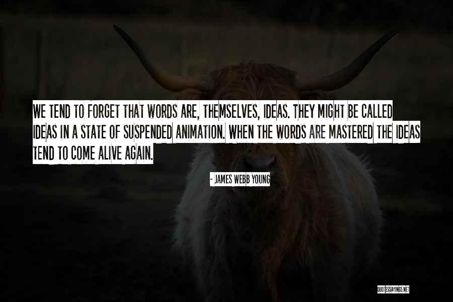 Petrie Rogers Gallery Quotes By James Webb Young Petrie Rogers Gallery Quotes By James Webb Young