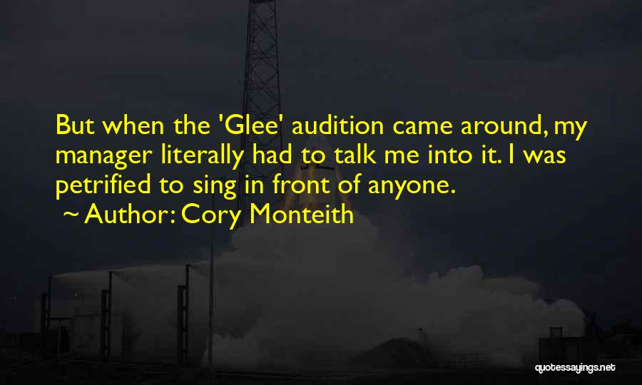 Petrified Quotes By Cory Monteith