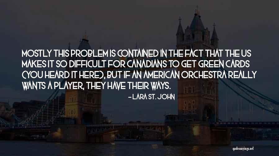 Petrikas Dinas Quotes By Lara St. John Petrikas Dinas Quotes By Lara St. John