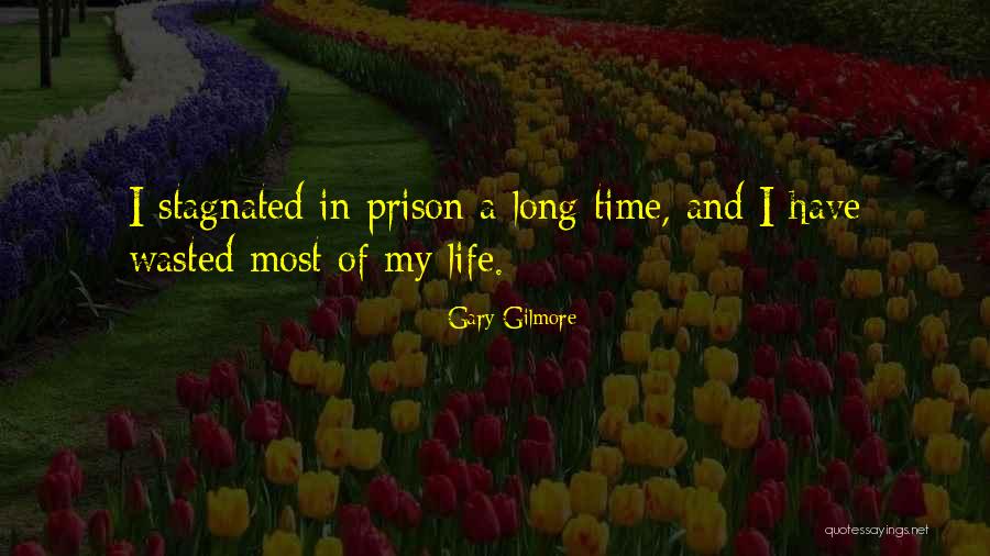 Petrilli Mason Quotes By Gary Gilmore
