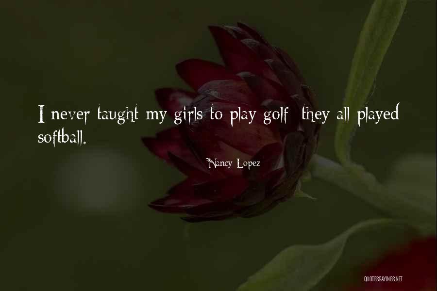 Petrin Corporation Quotes By Nancy Lopez