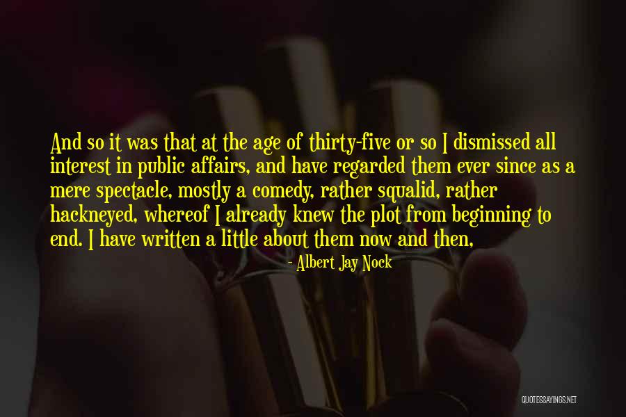 Petrini Prosthodontics Quotes By Albert Jay Nock Petrini Prosthodontics Quotes By Albert Jay Nock