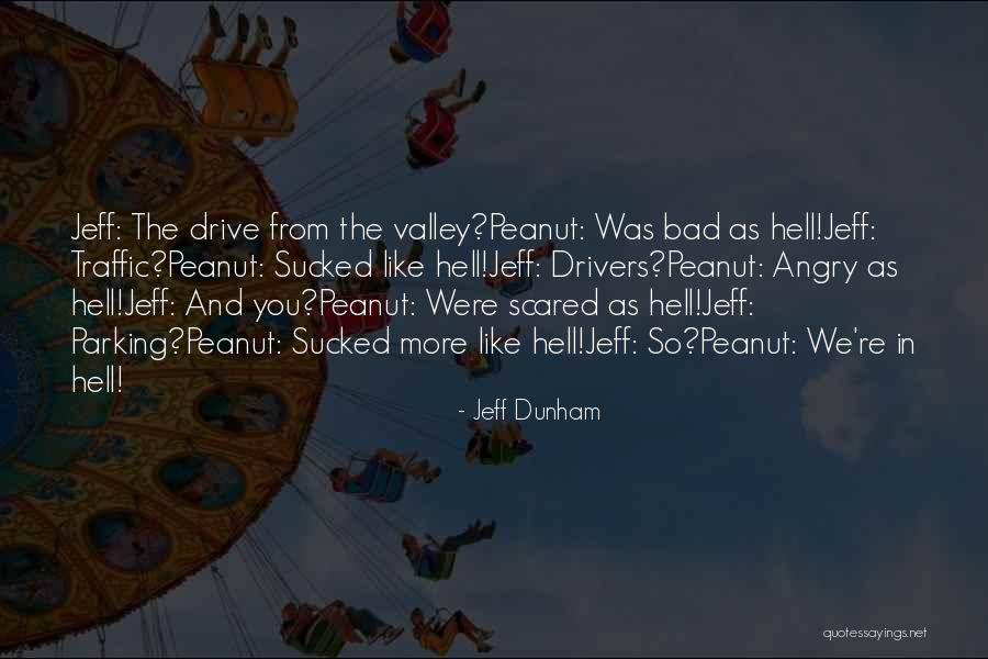 Petrisis Quotes By Jeff Dunham Petrisis Quotes By Jeff Dunham