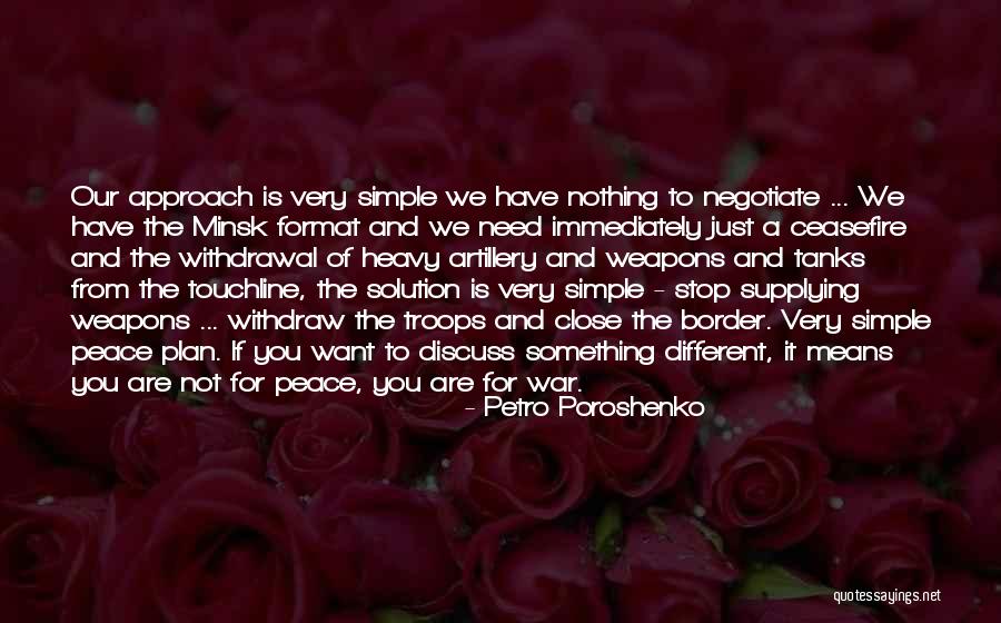 Petro Quotes By Petro Poroshenko Petro Quotes By Petro Poroshenko