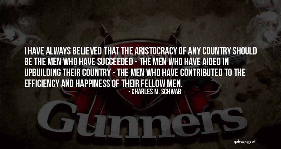 Petrodollars History Quotes By Charles M. Schwab Petrodollars History Quotes By Charles M. Schwab