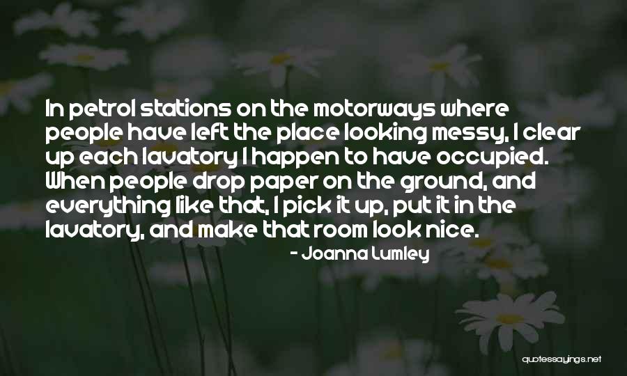 Petrol Quotes By Joanna Lumley Petrol Quotes By Joanna Lumley