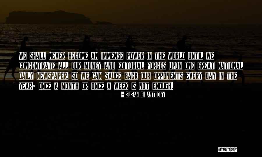 Petroleras De Mexico Quotes By Susan B. Anthony Petroleras De Mexico Quotes By Susan B. Anthony