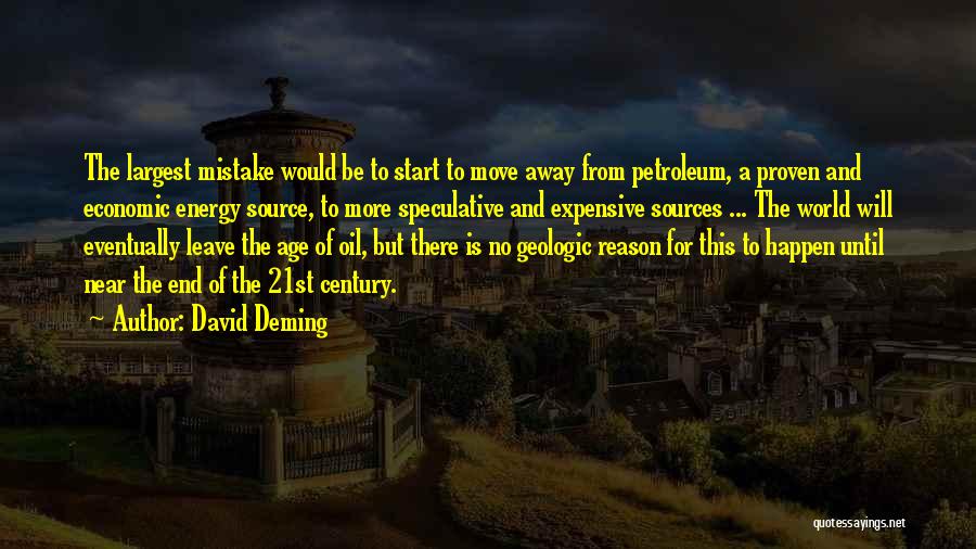 Petroleum Quotes By David Deming