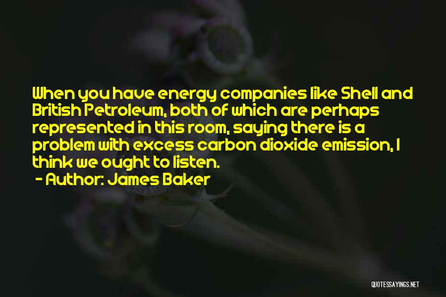 Petroleum Quotes By James Baker