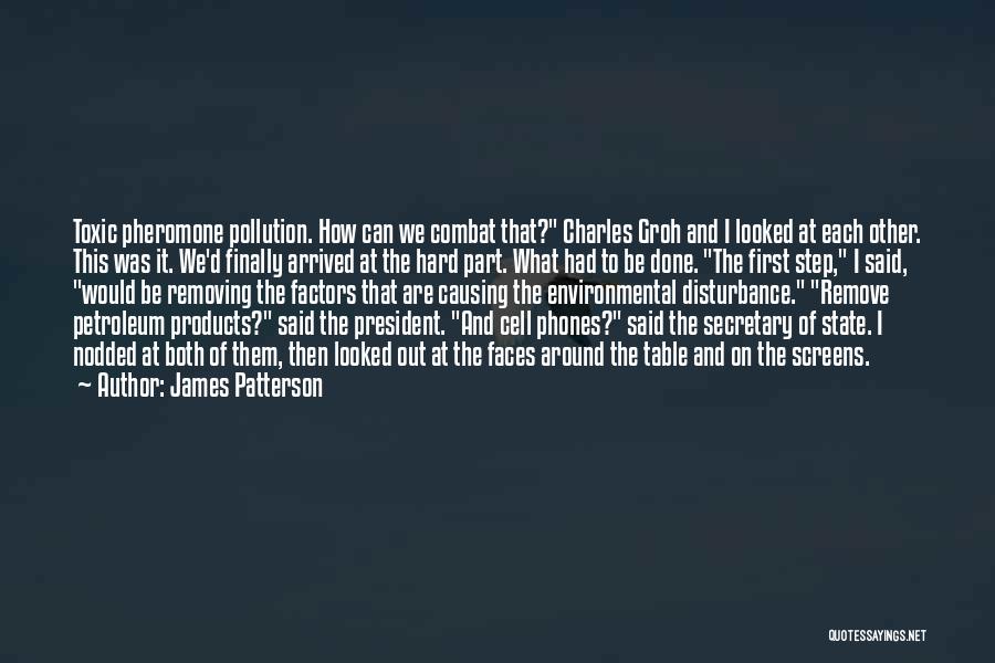 Petroleum Quotes By James Patterson