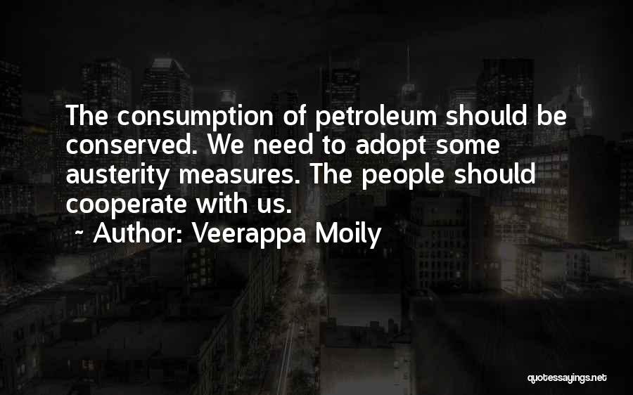 Petroleum Quotes By Veerappa Moily