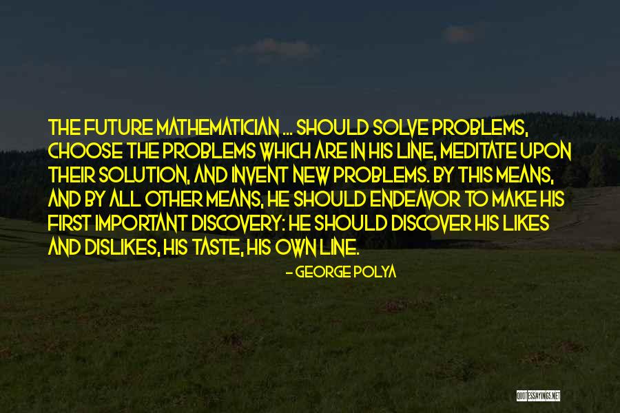 Petromilli Accordions Quotes By George Polya Petromilli Accordions Quotes By George Polya