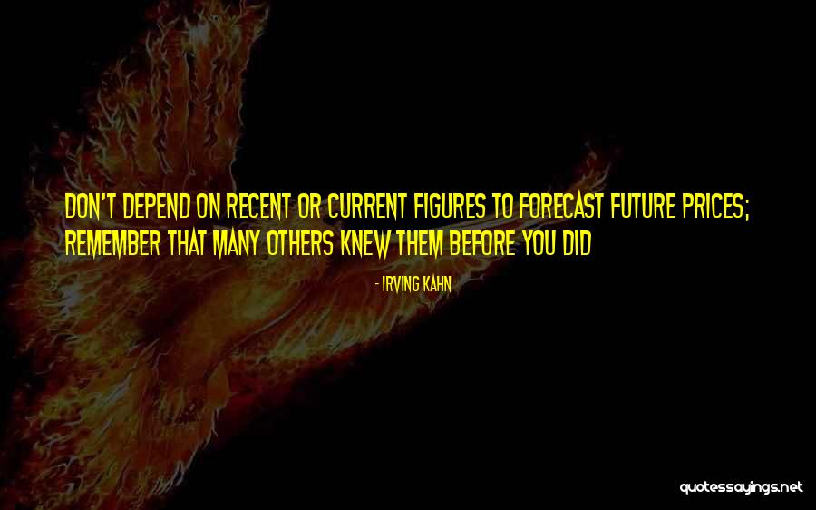 Petronijevic Mirjana Quotes By Irving Kahn Petronijevic Mirjana Quotes By Irving Kahn