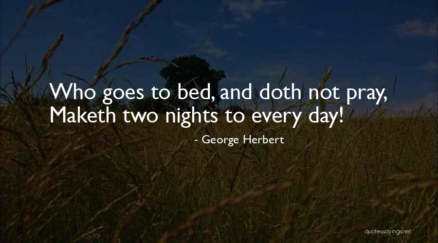 Petronila Quotes By George Herbert Petronila Quotes By George Herbert