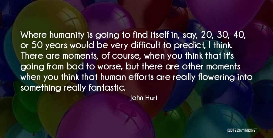 Petronillo Romo Quotes By John Hurt Petronillo Romo Quotes By John Hurt