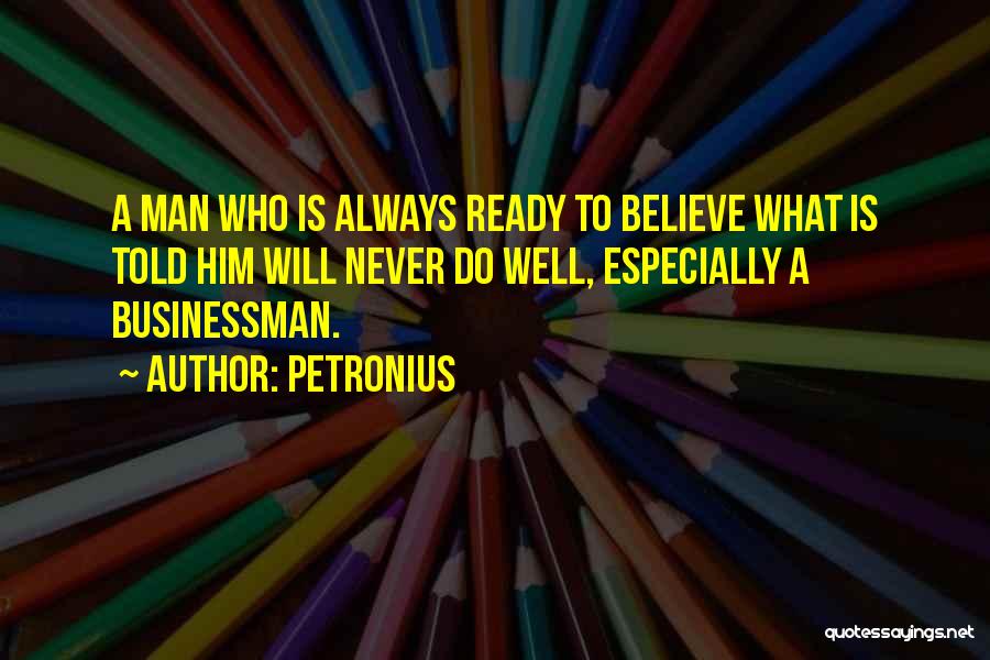 Petronius Quotes 2047523