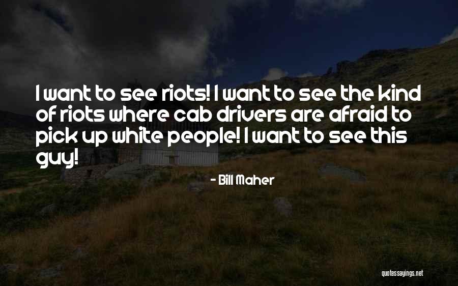 Petrosinella By Giambattista Quotes By Bill Maher Petrosinella By Giambattista Quotes By Bill Maher