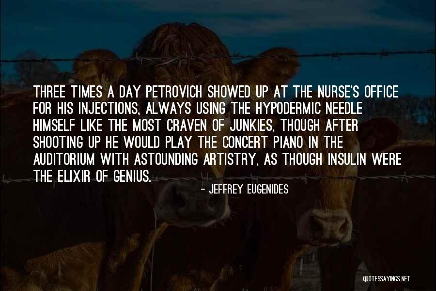 Petrovich Quotes By Jeffrey Eugenides Petrovich Quotes By Jeffrey Eugenides