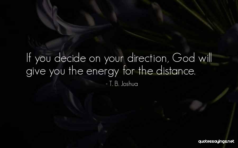 Petrovich Quotes By T. B. Joshua Petrovich Quotes By T. B. Joshua