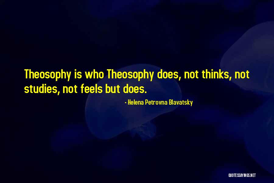 Petrovna Quotes By Helena Petrovna Blavatsky Petrovna Quotes By Helena Petrovna Blavatsky