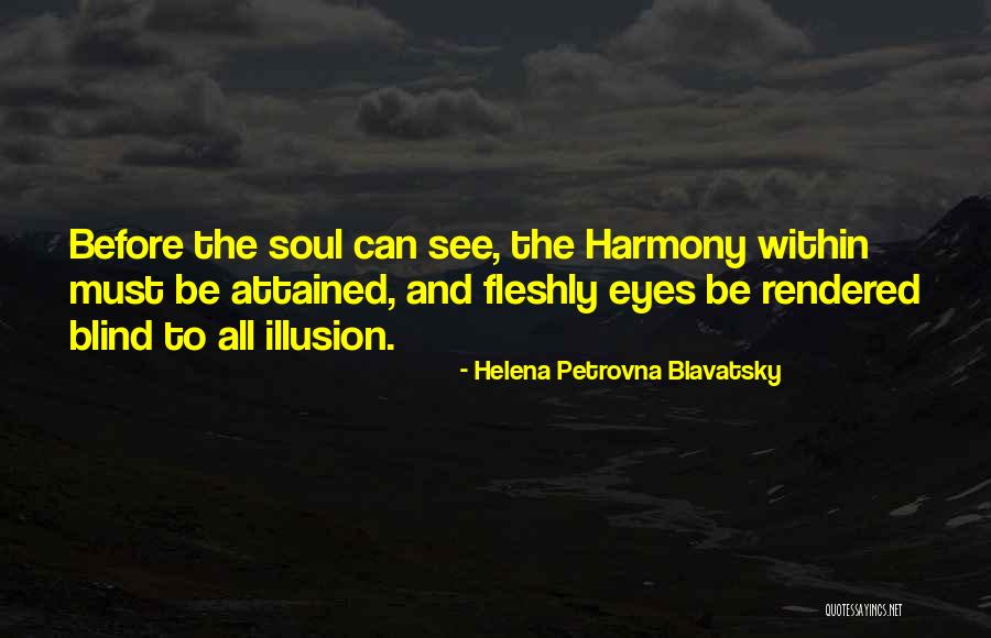 Petrovna Quotes By Helena Petrovna Blavatsky Petrovna Quotes By Helena Petrovna Blavatsky