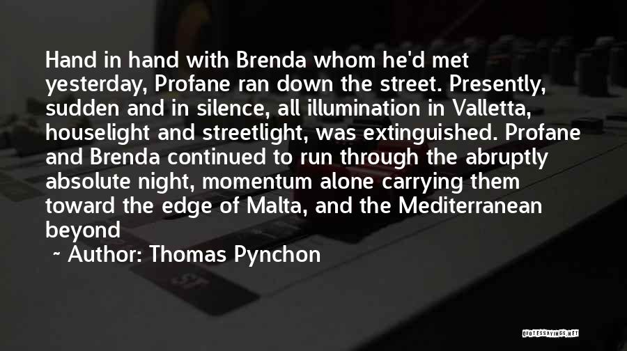 Petru Kovy Vrchy Quotes By Thomas Pynchon