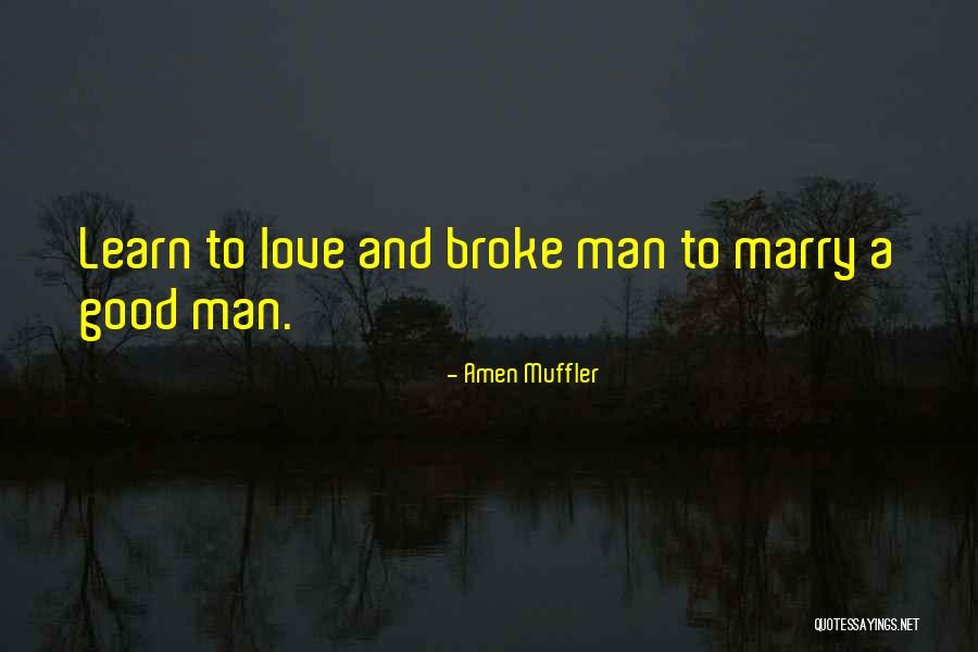 Petruccelli Family Quotes By Amen Muffler Petruccelli Family Quotes By Amen Muffler