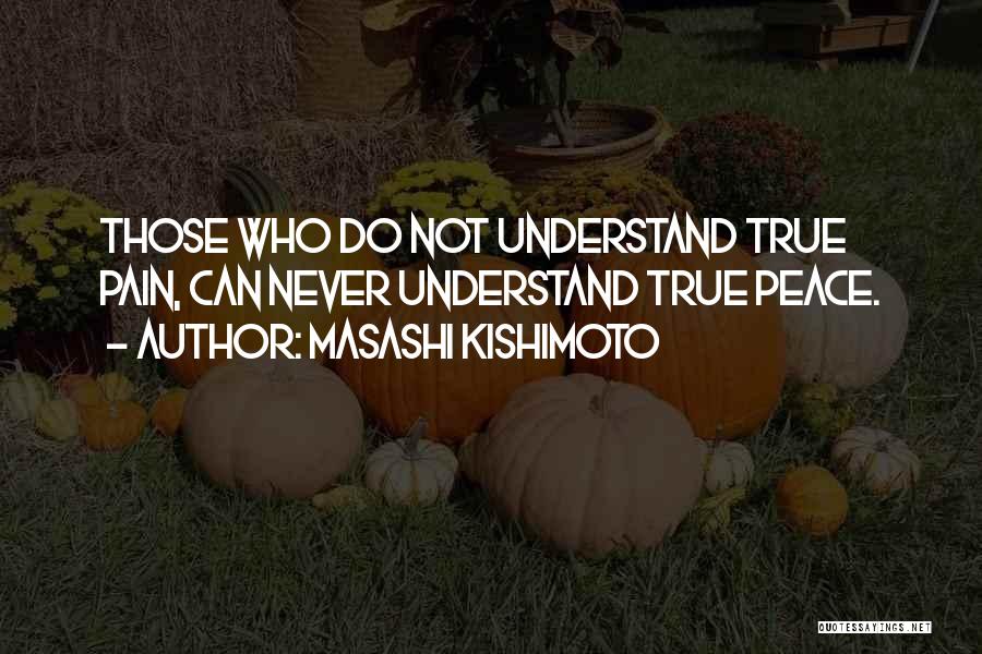 Petruchio Important Quotes By Masashi Kishimoto