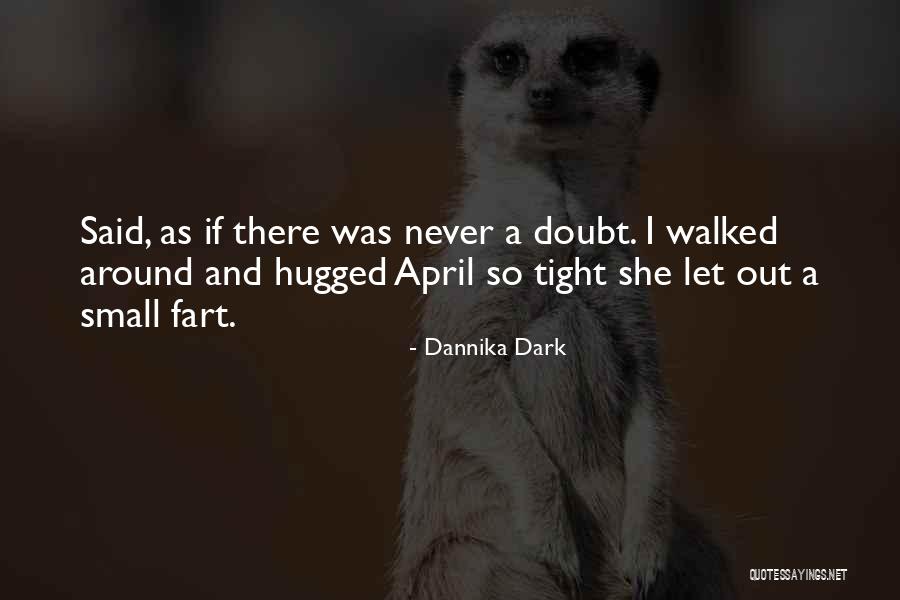 Petrullo Livingston Quotes By Dannika Dark Petrullo Livingston Quotes By Dannika Dark