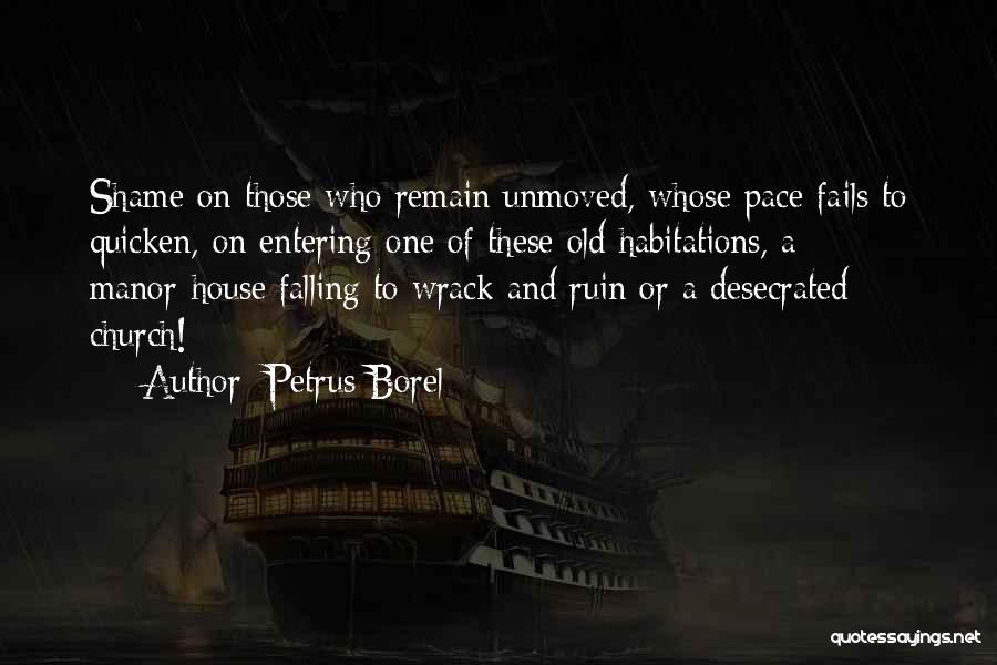 Petrus Quotes By Petrus Borel