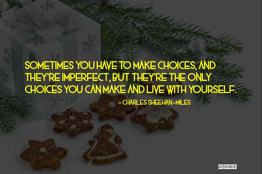 Petrusick Quotes By Charles Sheehan-Miles Petrusick Quotes By Charles Sheehan-Miles