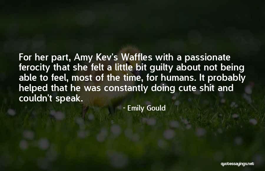Pets And Animals Quotes By Emily Gould Pets And Animals Quotes By Emily Gould