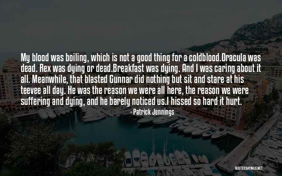 Pets Dying Quotes By Patrick Jennings