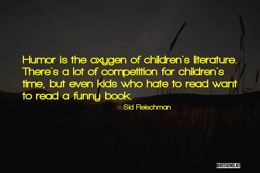 Pets Who Have Died Quotes By Sid Fleischman Pets Who Have Died Quotes By Sid Fleischman