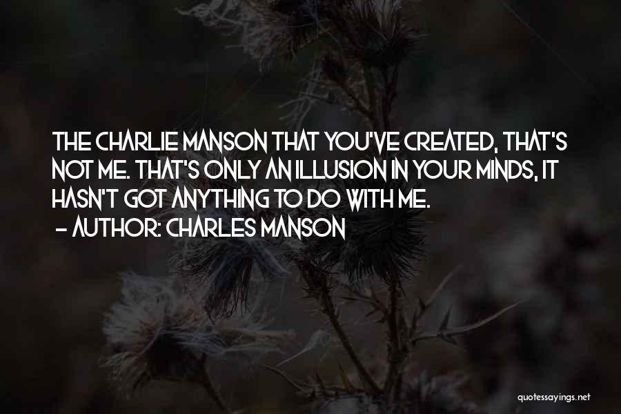 Petschauer Quotes By Charles Manson