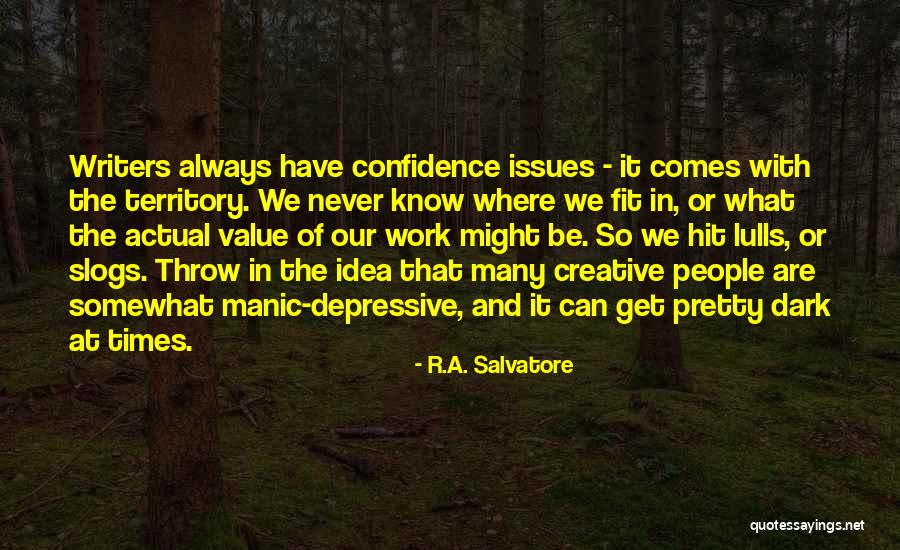 Petschek Family Quotes By R.A. Salvatore Petschek Family Quotes By R.A. Salvatore
