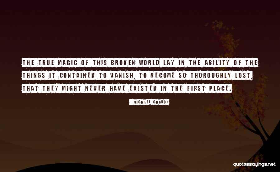 Petskona Quotes By Michael Chabon Petskona Quotes By Michael Chabon