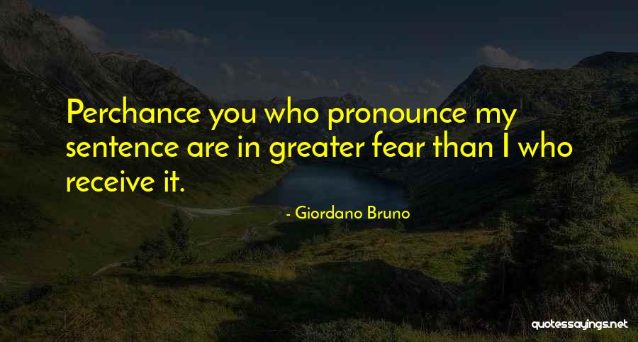 Petsmart Company Quotes By Giordano Bruno Petsmart Company Quotes By Giordano Bruno
