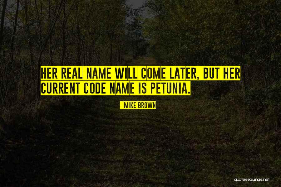 Pettable Purrer Quotes By Mike Brown Pettable Purrer Quotes By Mike Brown