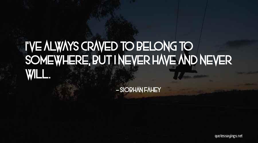 Pettable Scholarship Quotes By Siobhan Fahey Pettable Scholarship Quotes By Siobhan Fahey