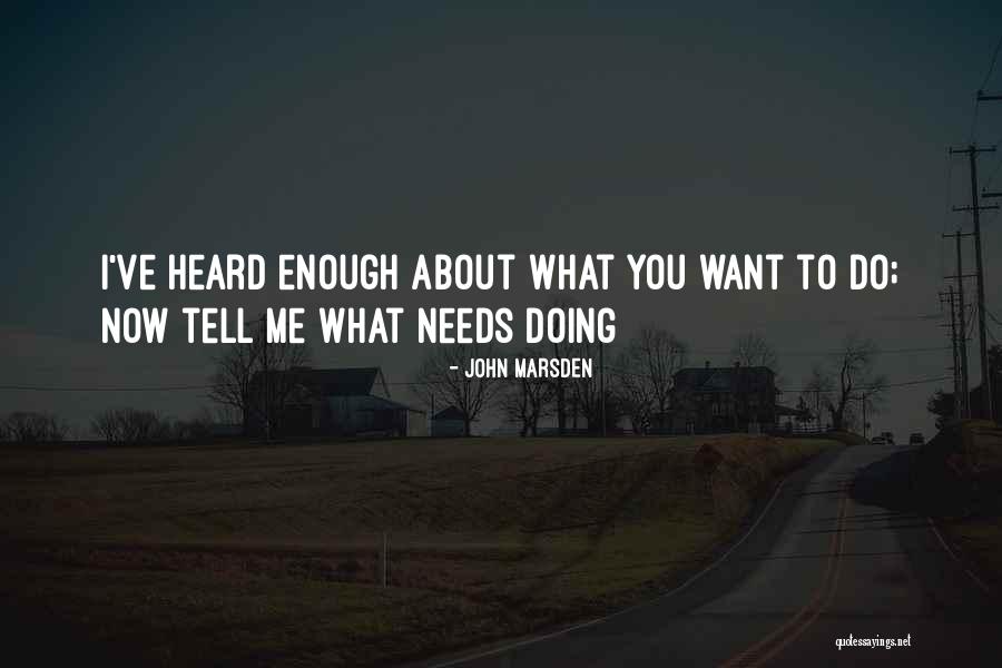 Pettengill Morron Quotes By John Marsden Pettengill Morron Quotes By John Marsden