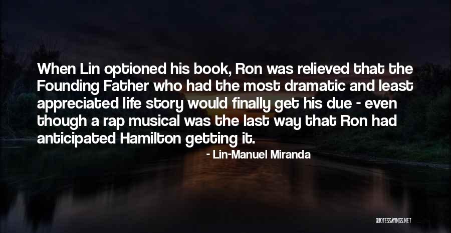 Petteri Orpo Quotes By Lin-Manuel Miranda Petteri Orpo Quotes By Lin-Manuel Miranda