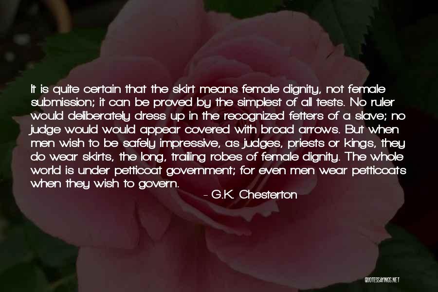 Petticoats Quotes By G.K. Chesterton Petticoats Quotes By G.K. Chesterton