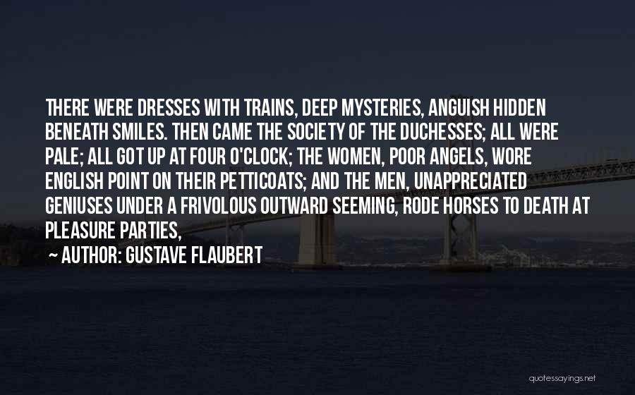 Petticoats Quotes By Gustave Flaubert
