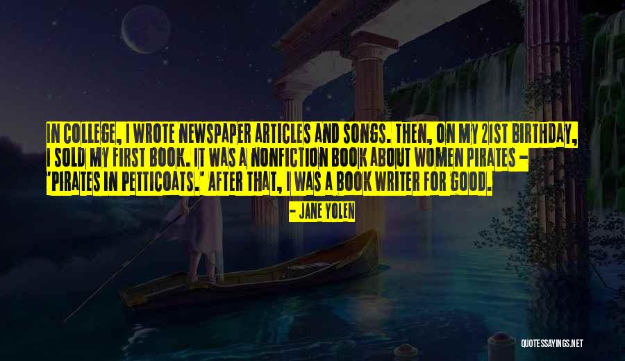 Petticoats Quotes By Jane Yolen