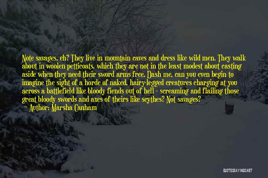 Petticoats Quotes By Marsha Canham