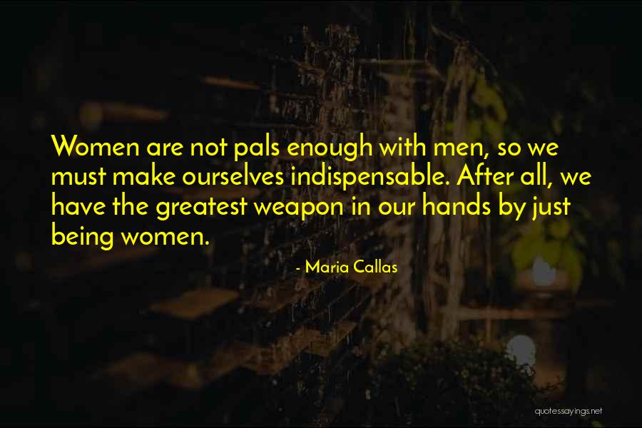 Pettiet Quotes By Maria Callas Pettiet Quotes By Maria Callas